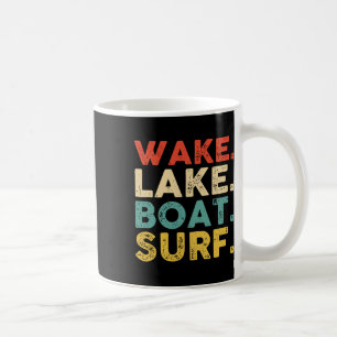 Wake Surfing Wake Surf Wake Surfing Rope Wake Surf Coffee Mug