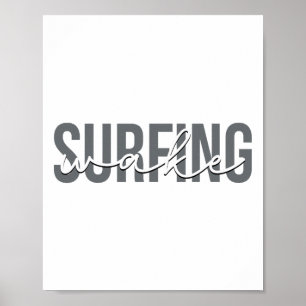 Wake Surfing Wakesurf Wake Surfer Surfing Boat Poster