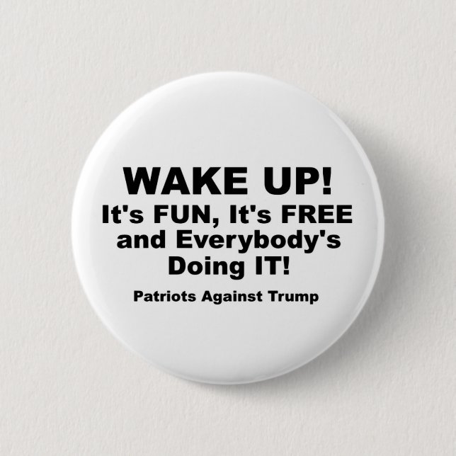WAKE UP! 6 CM ROUND BADGE (Front)