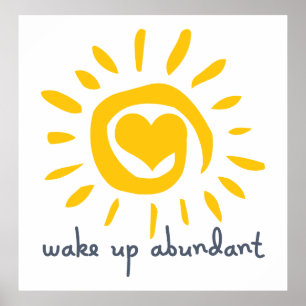 Wake Up Abundant Poster