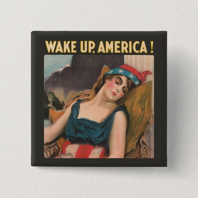 Wake Up America! 15 Cm Square Badge (Front)
