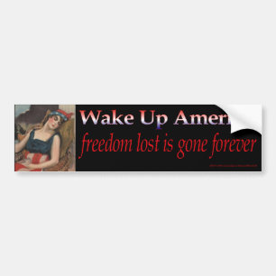 Wake Up America Bumper Sticker
