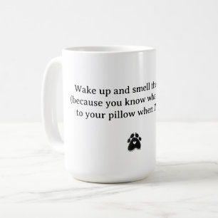 WAKE UP AND SMELL THE CAT PEE cat lovers Coffee Mug
