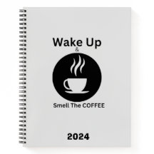 Wake up and smell the coffee