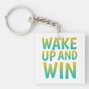 Wake Up and Win Motivational Typography Key Ring