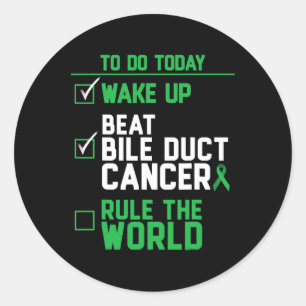Wake Up Beat Bile Duct Cancer Rule The World 1 Classic Round Sticker
