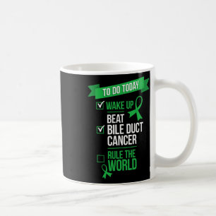 Wake Up Beat Bile Duct Cancer Rule The World Coffee Mug