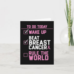 Wake Up Beat Breast Cancer Rule The World 2  Card