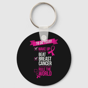 Wake Up Beat Breast Cancer Rule The World 3 Key Ring