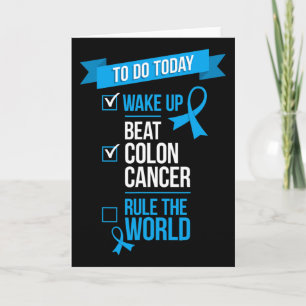 Wake Up Beat Colon Cancer Rule The World 1 Card