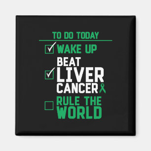 Wake Up Beat Liver Cancer Rule The World  Magnet