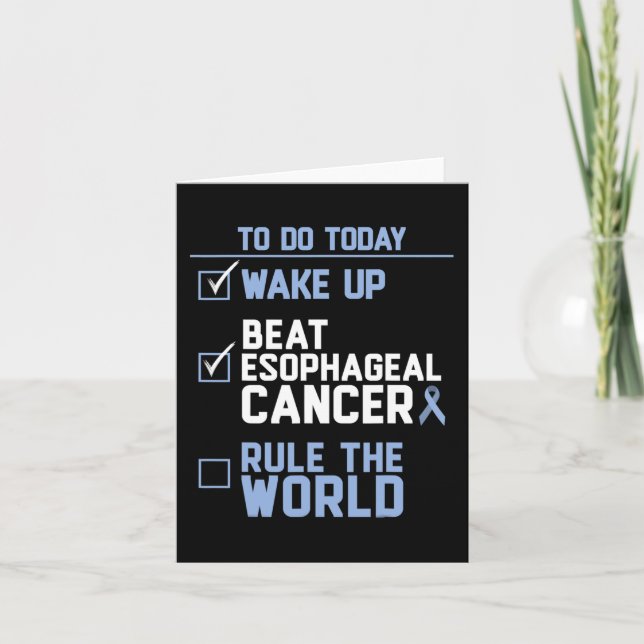 Wake Up Beat Oesophageal Cancer Rule the World 1 Card (Front)