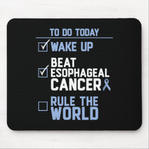 Wake Up Beat Oesophageal Cancer Rule the World 1 Mouse Pad