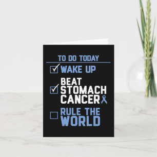 Wake Up Beat Stomach Cancer Rule the World  Card