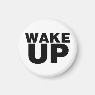 Wake Up Black Magnet