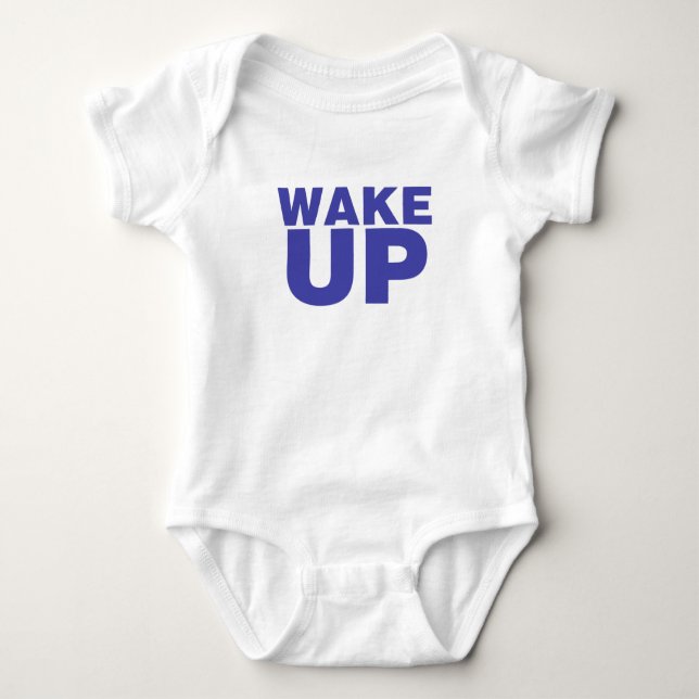 Wake Up Blue Baby Bodysuit (Front)