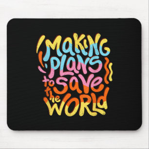 Wake-up Call Climate Change Environmental Mouse Pad