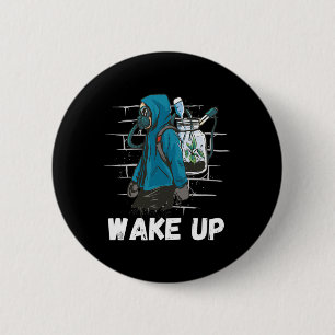 Wake Up Climate Change Rethink Earth Day Activism 6 Cm Round Badge