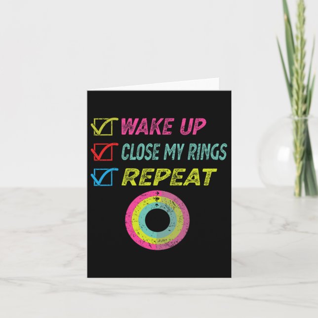 Wake Up Close My Rings Repeat Funny Distressed Gym Card (Front)