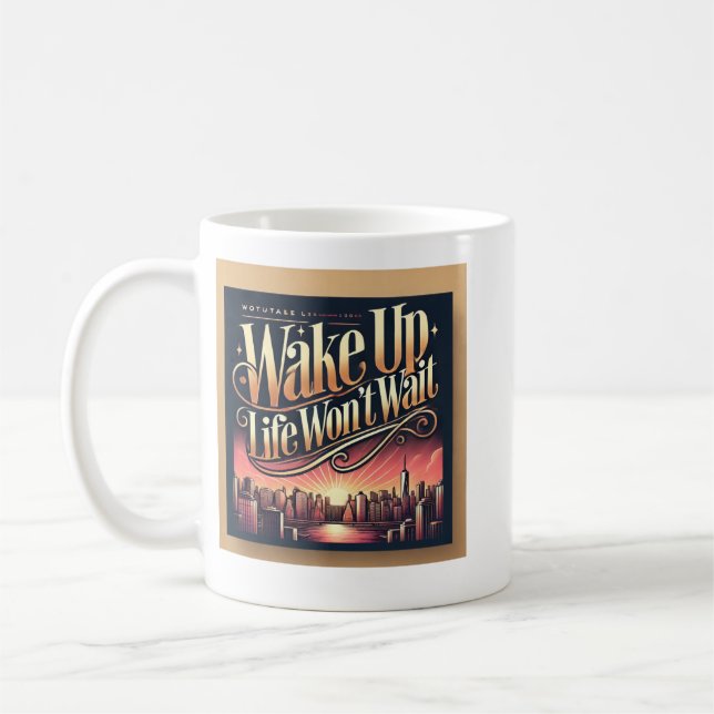 Wake up coffee mug (Left)