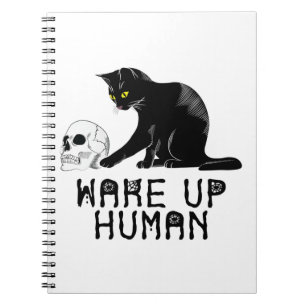 Wake Up Human - Funny Cat With Skull Notebook