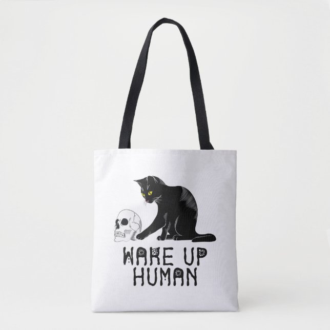 Wake Up Human - Funny Cat With Skull Tote Bag (Front)
