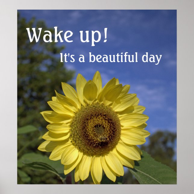 Wake up, it's a beautiful day poster. poster (Front)