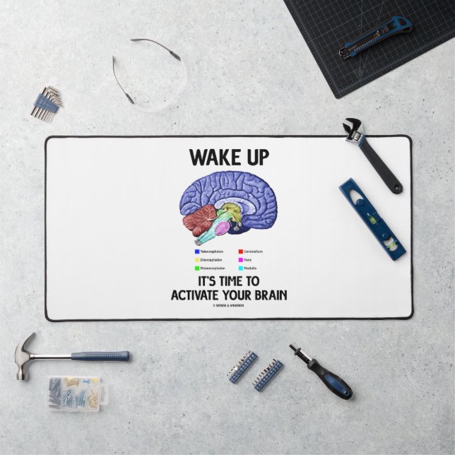 Wake Up It's Time To Activate Your Brain Humour Desk Mat (Workstation)