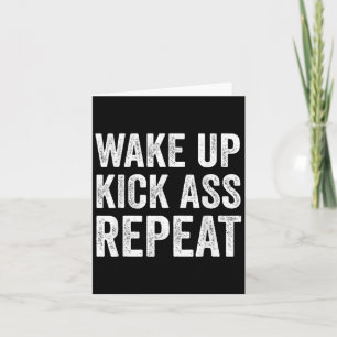 Wake Up Kick Repea,funny Quote Workout Motivation Card