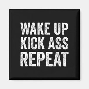 Wake Up Kick Repea,funny Quote Workout Motivation  Magnet