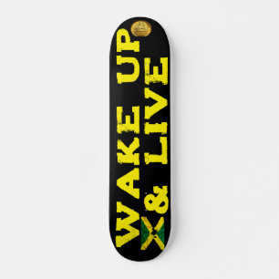 WAKE UP & LIVE  7 3/4" Skateboard Deck
