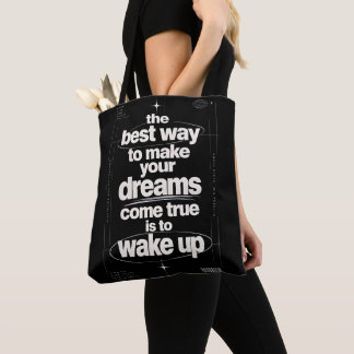 Wake Up Motivational Quote Typography Streetwear T Tote Bag