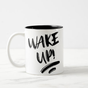 Wake Up! Nice Design Text Two-Tone Coffee Mug