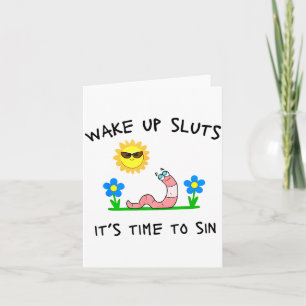 Wake Up S It's Time To Sin Funny Animal Meme Card