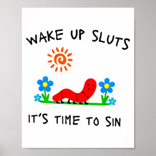 Wake Up S It's Time To Sin Funny Animal Meme  Poster