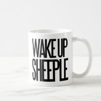 Wake up sheeple