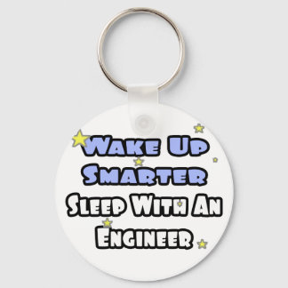 Wake Up Smarter...Sleep With an Engineer Key Ring
