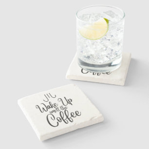Wake Up Smell the Coffee Typography Stone Coaster