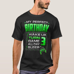 Wake Up Turn 3 Game All Day Shirt Gamer 3rd Birthd