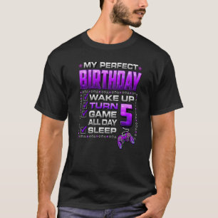 Wake Up Turn 5 Game All Day Shirt Gamer 5th Birthd