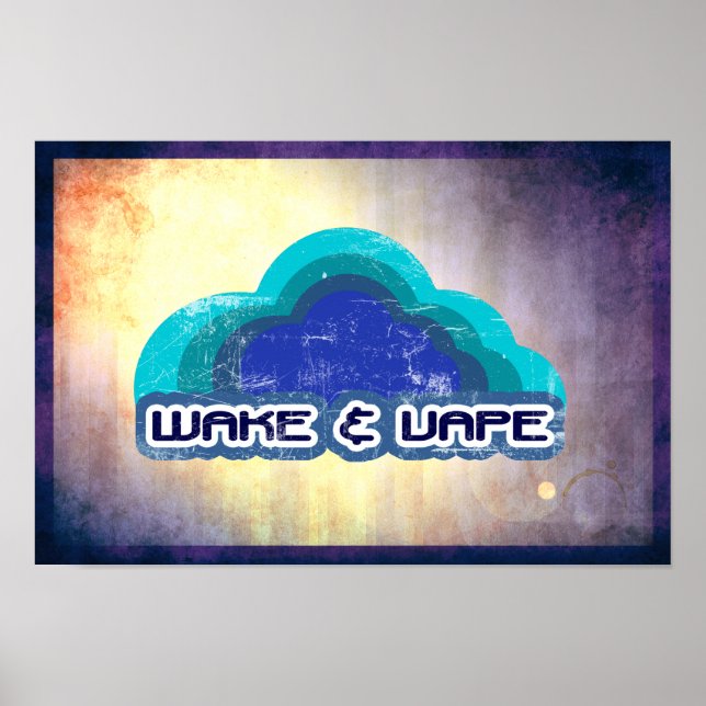 Wake & Vape Poster (Front)