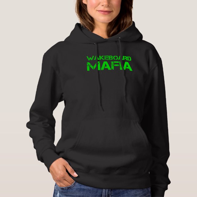 Wakeboard Mafia Hoodie (Front)