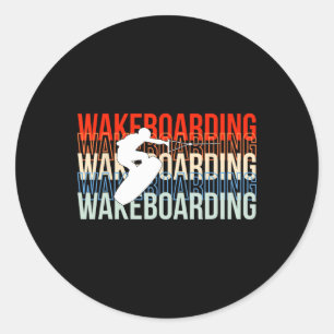 Wakeboard Wakeboarder Wakeboarding Wakesurf Wave B Classic Round Sticker