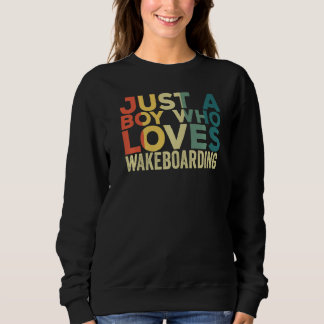 Wakeboarding Apparel Wakeboarder Water Sport for M Sweatshirt