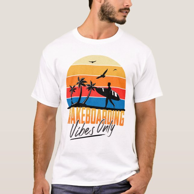 Wakeboarding Vibes Only Wakeboard T-Shirt (Front)