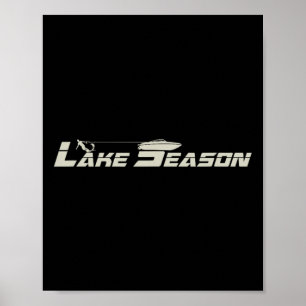 Wakeboarding, Wake Surfing And Boating Poster