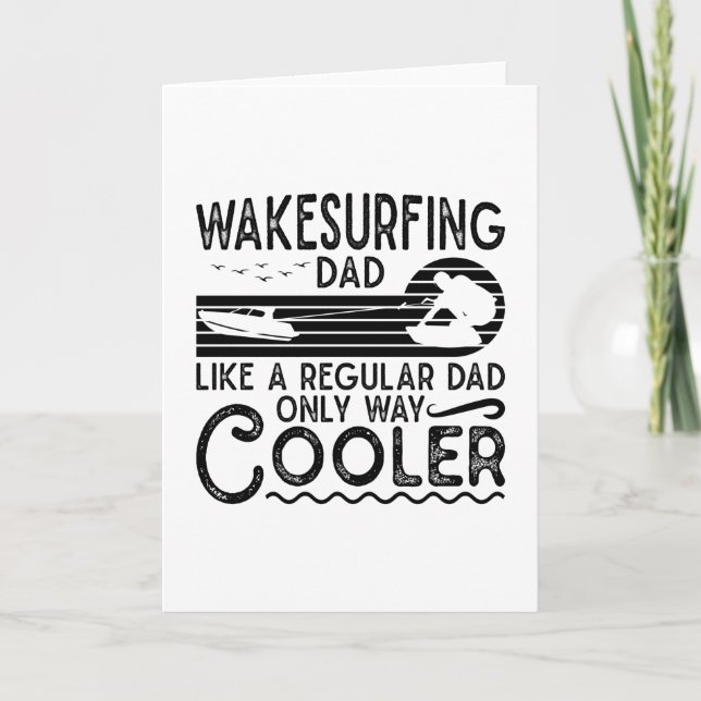 Wakesurfing Dad Cooler Wakeboarding Wakeboarder Card (Front)