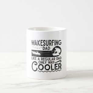 Wakesurfing Dad Cooler Wakeboarding Wakeboarder Coffee Mug
