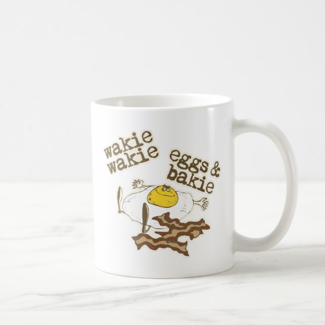 Wakie Wakie Eggs and Bakie Coffee Mug (Right)