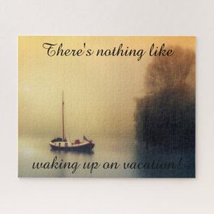 Waking up on Vacation Jigsaw Puzzle
